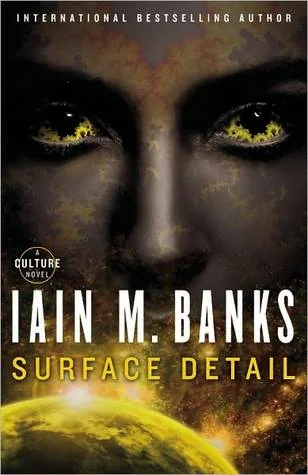 Surface Detail (Culture, #9) cover